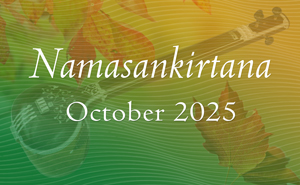 Namasankirtana - October 2025