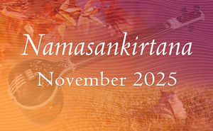 Namasankirtana - November 2025