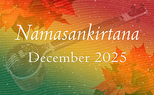 Namasankirtana - November 2025