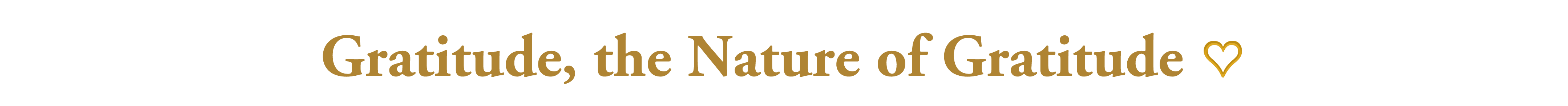 Gratitude, The Nature of Gratitude