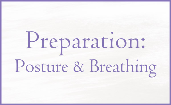 Sweet Surprise - Preparation: Posture & Breathing