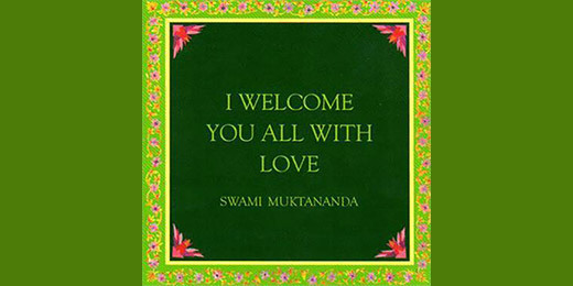 Book: I Welcome You All With Love