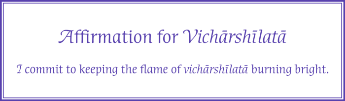 Affirmation for Vicharshilata.