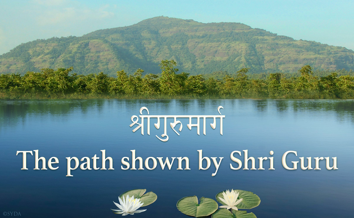 The path shown by Shri Guru