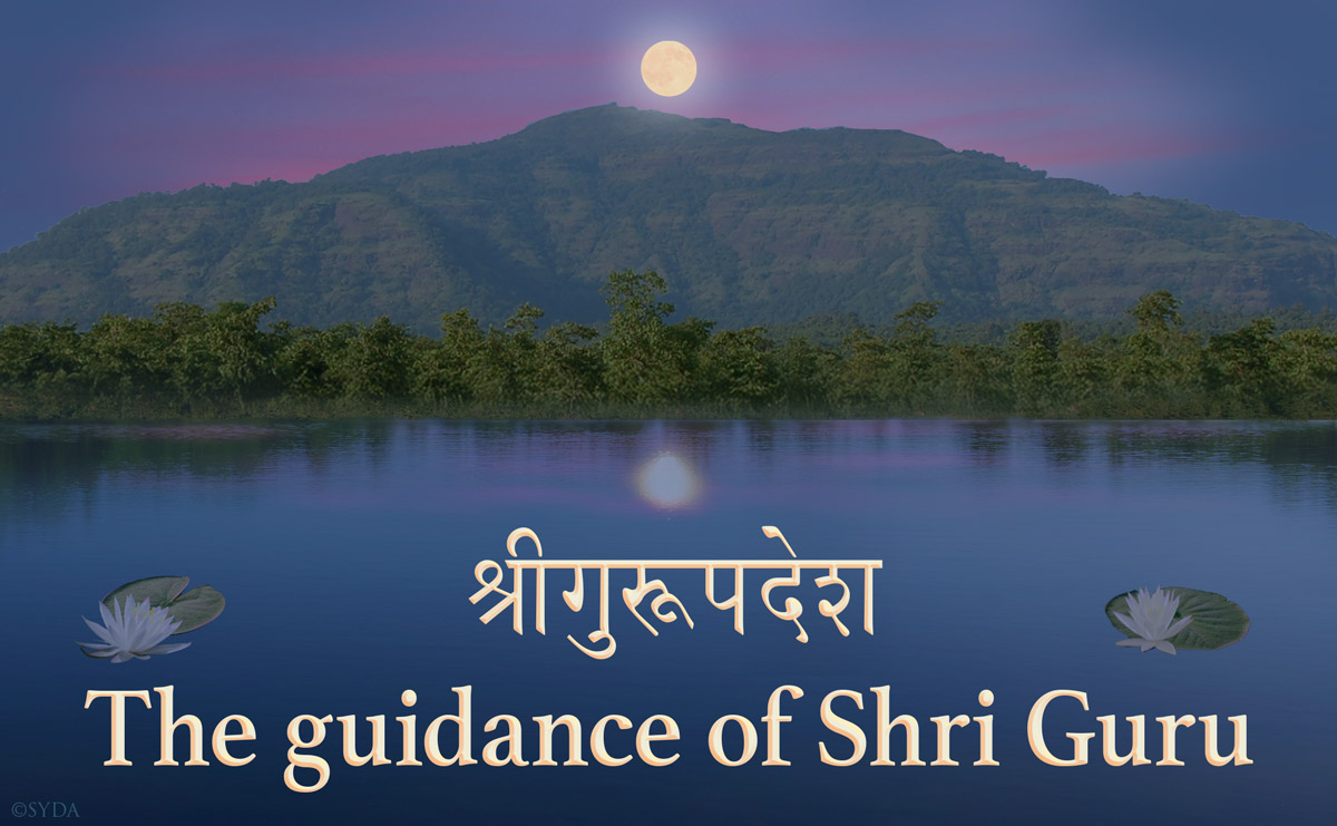 The guidance of Shri Guru