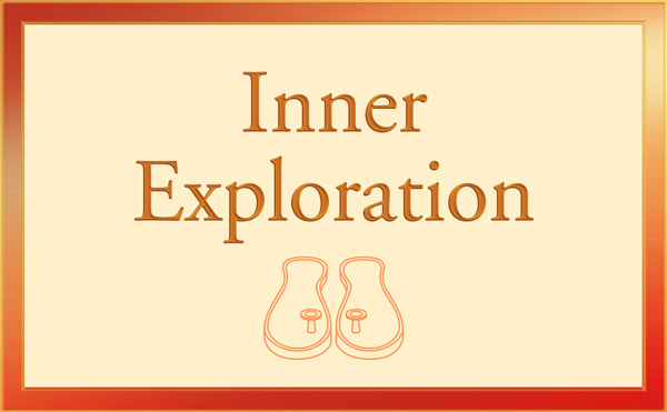 A Time of Inner Exploration