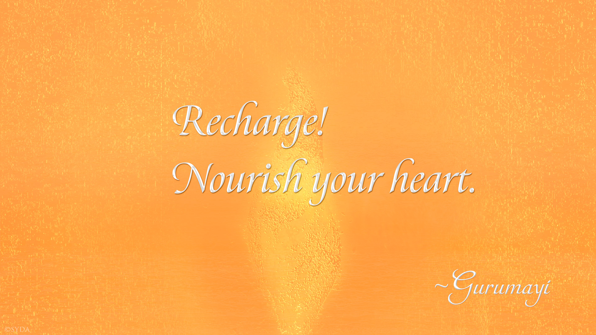 Recharge! Nourish your heart.