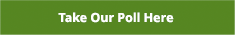 Take Our Poll