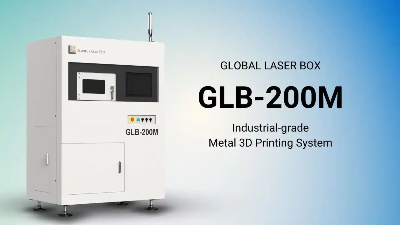 GLB 200M Metal 3D Printer