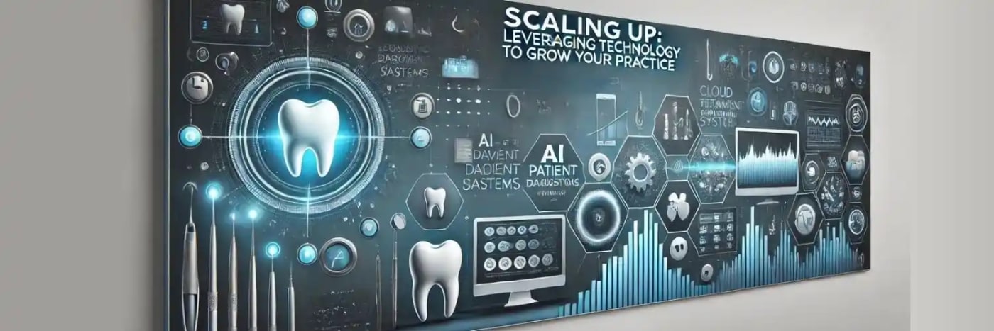 Scaling Up: Leveraging Technology to Grow Your Practice