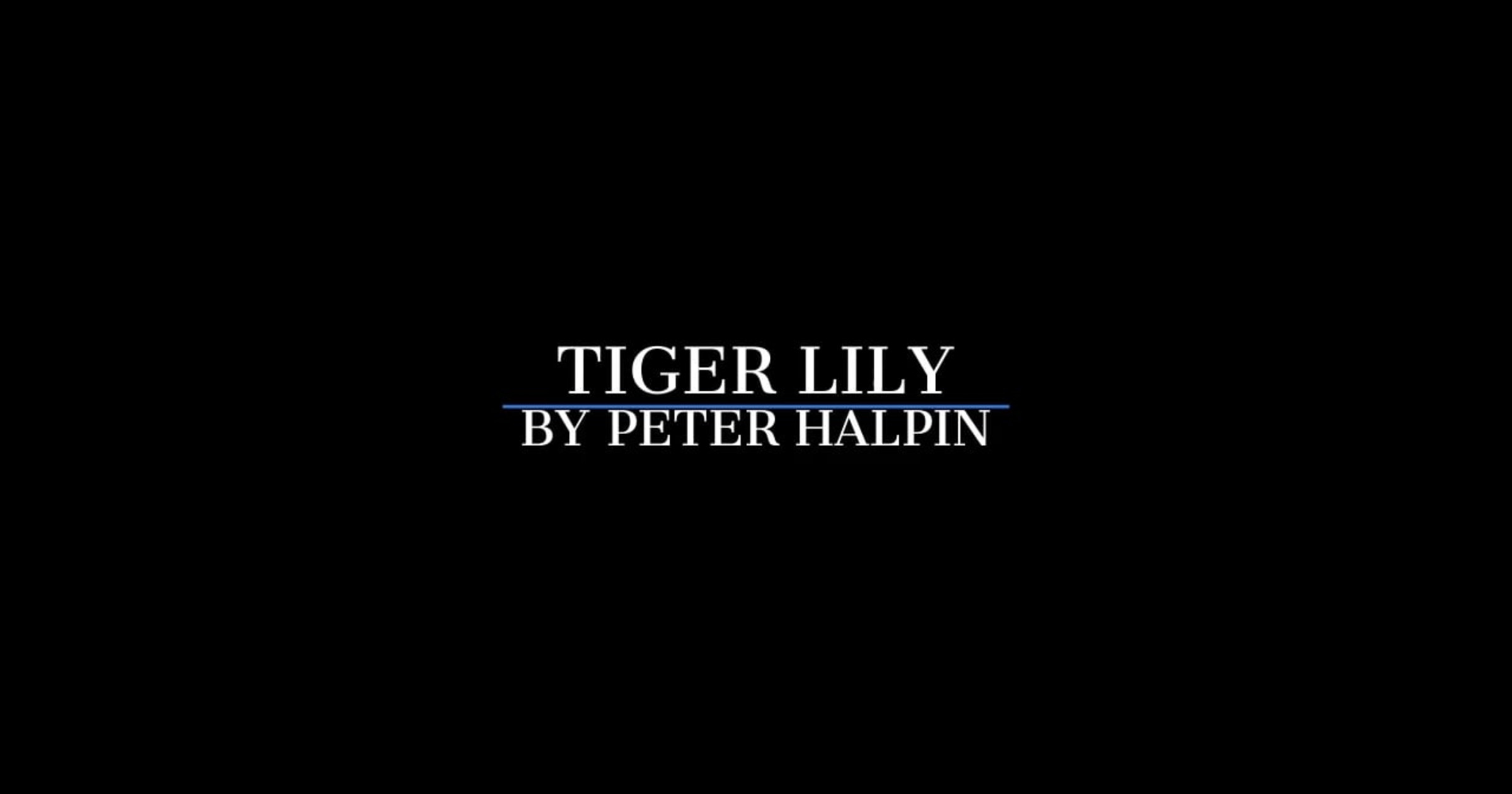 Tiger Lily | Web video | Tabb