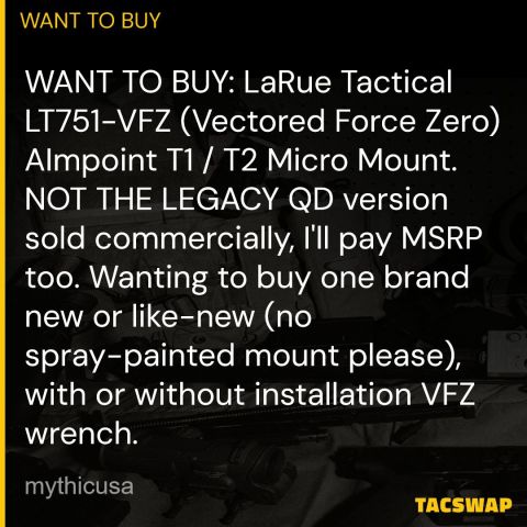 WTB: Larue LT751 VFZ Mount NEW