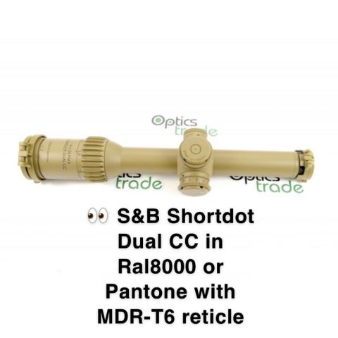 WTB: Schmidt and Bender Shortdot Dual CC in ral8000 or Pantone with the MDR-T6 reticle 