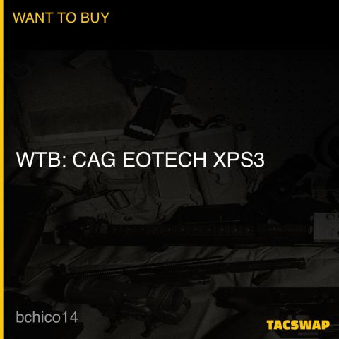 WTB: CAG EOTECH XPS3