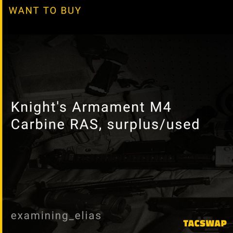 Knight's Armament M4 Carbine RAS; or DD M4 9.5 FSP rail surplus/used