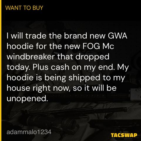 GWA Hoodie trade for FOG