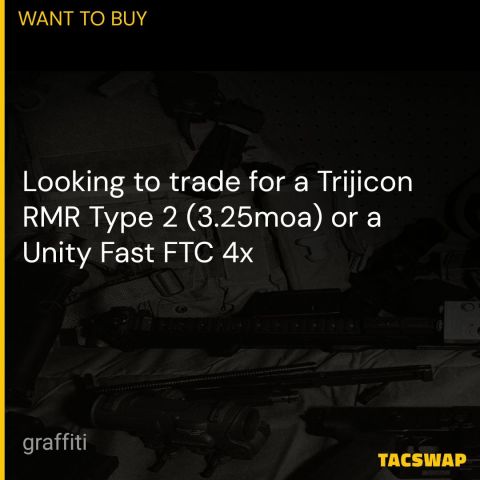 WTT - Looking for RMR or Unity