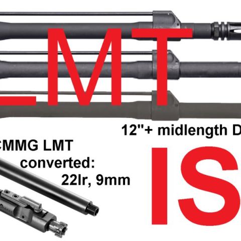 ISO: LMT conversion barrels (not 556, 300blk, 6.8, or 9mm). 