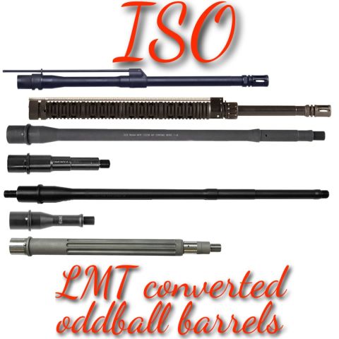 ISO: LMT/DW oddball barrels
