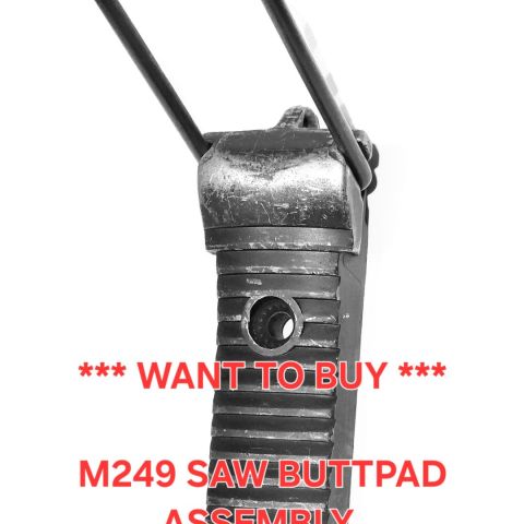 ***WTB*** M249 SAW Buttpad