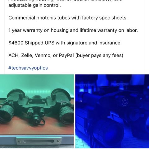 Techsavvyoptics White phosphor NVD40s newly built with 1 year warranty, IR Illuminator, adjustable gain. Photonis commercial tubes with spec sheets. DM for tube pics, and  videos 