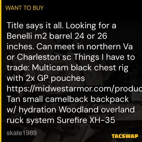 WTB Benelli m2 barrel 24/26 in