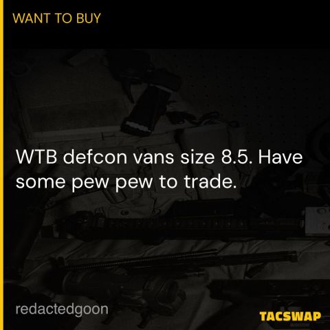 WTB defcon Vans