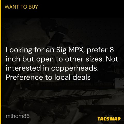 ISO: Sig MPX