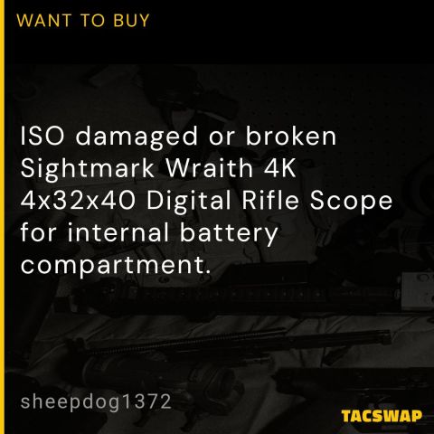 ISO Damaged Sightmark Wraith 