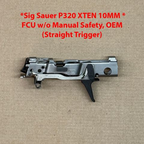 *ACTIVE* SIG OEM P320 XTEN FCU, OEM NEW, lower, frame, fire control unit