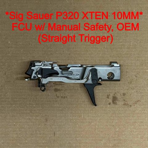 *ACTIVE* SIG OEM P320 XTEN FCU