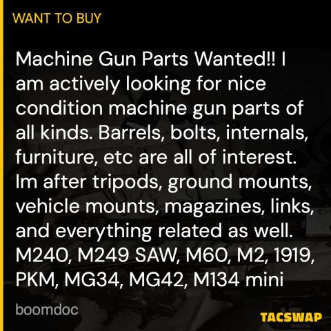 Wanted: Machine Gun Parts