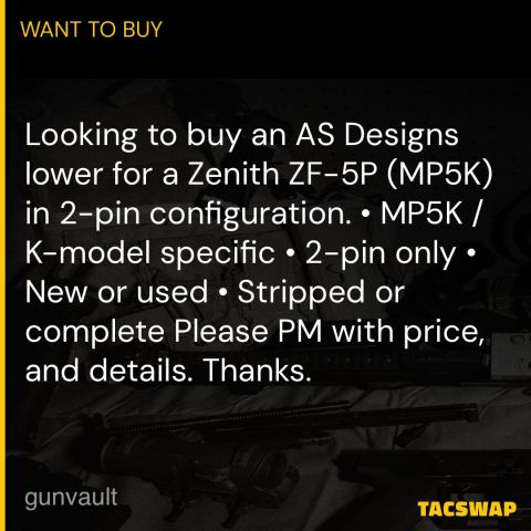 WTB: AS Designs Lower – MP5K