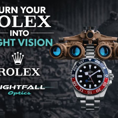 Trade your Rolex for Night Vis