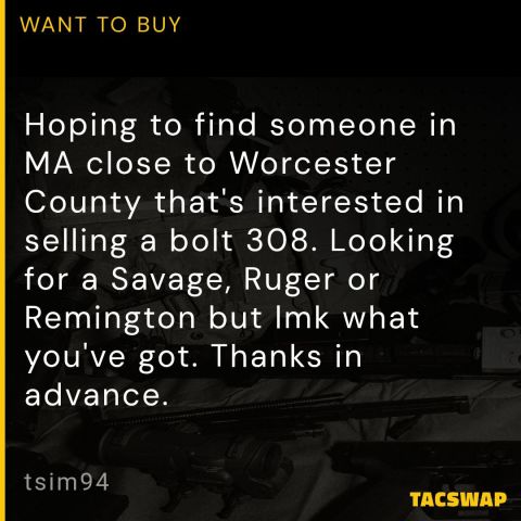 WTB bolt 308 Savage or Ruger
