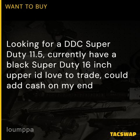 WTB/WTT Super Duty 11.5 DDC 