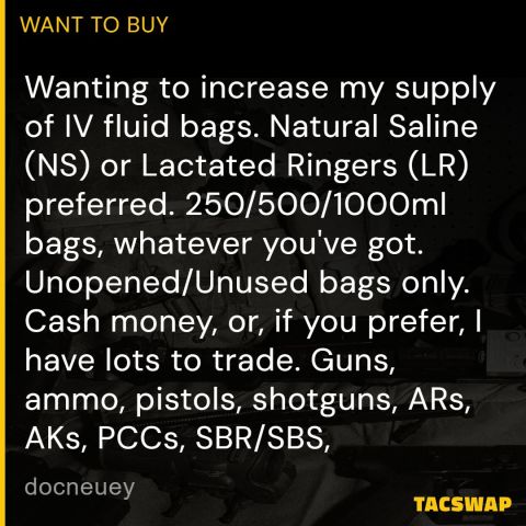 WTB: IV Fluid Bags, sealed