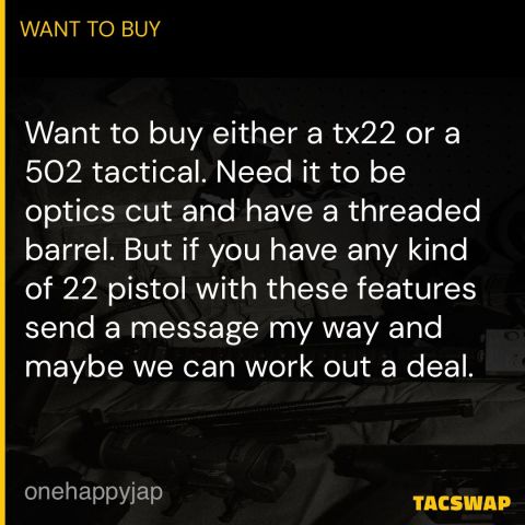 Wtb tx22 or 502 tac