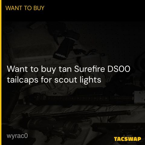 WTB tan Surefire ds00 tailcaps