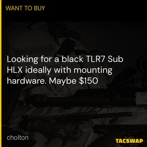 [WTB] Streamlight TLR7 Sub HLX