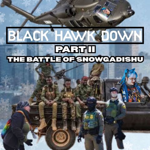 THE BATTL OF SNOWGADISHU