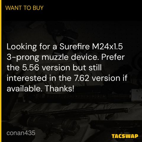 Surefire M24x1.5 muzzle device