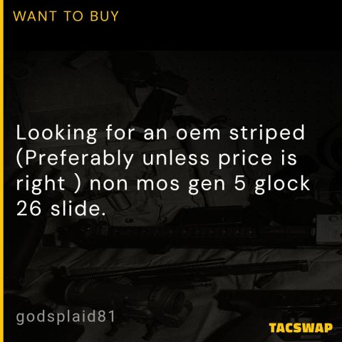Wanted gen5 glock 26 slide stp