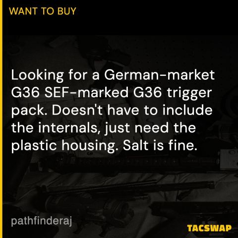 G36 SEF-marked trigger pack