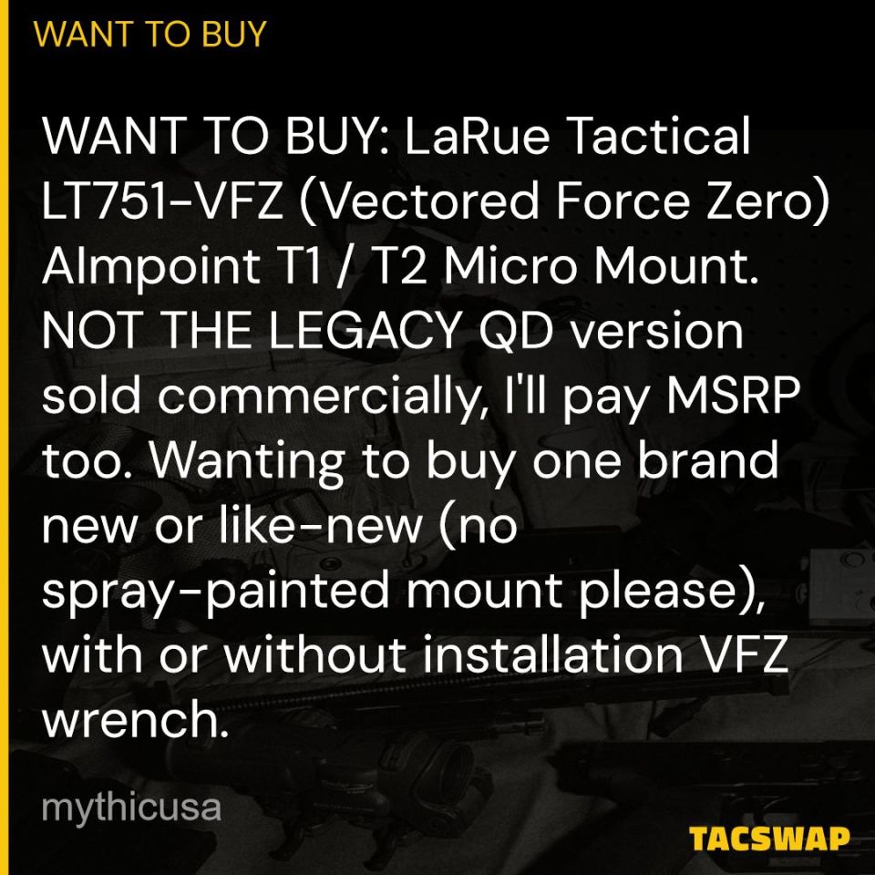 Image 1 - WTB: Larue LT751 VFZ Mount NEW