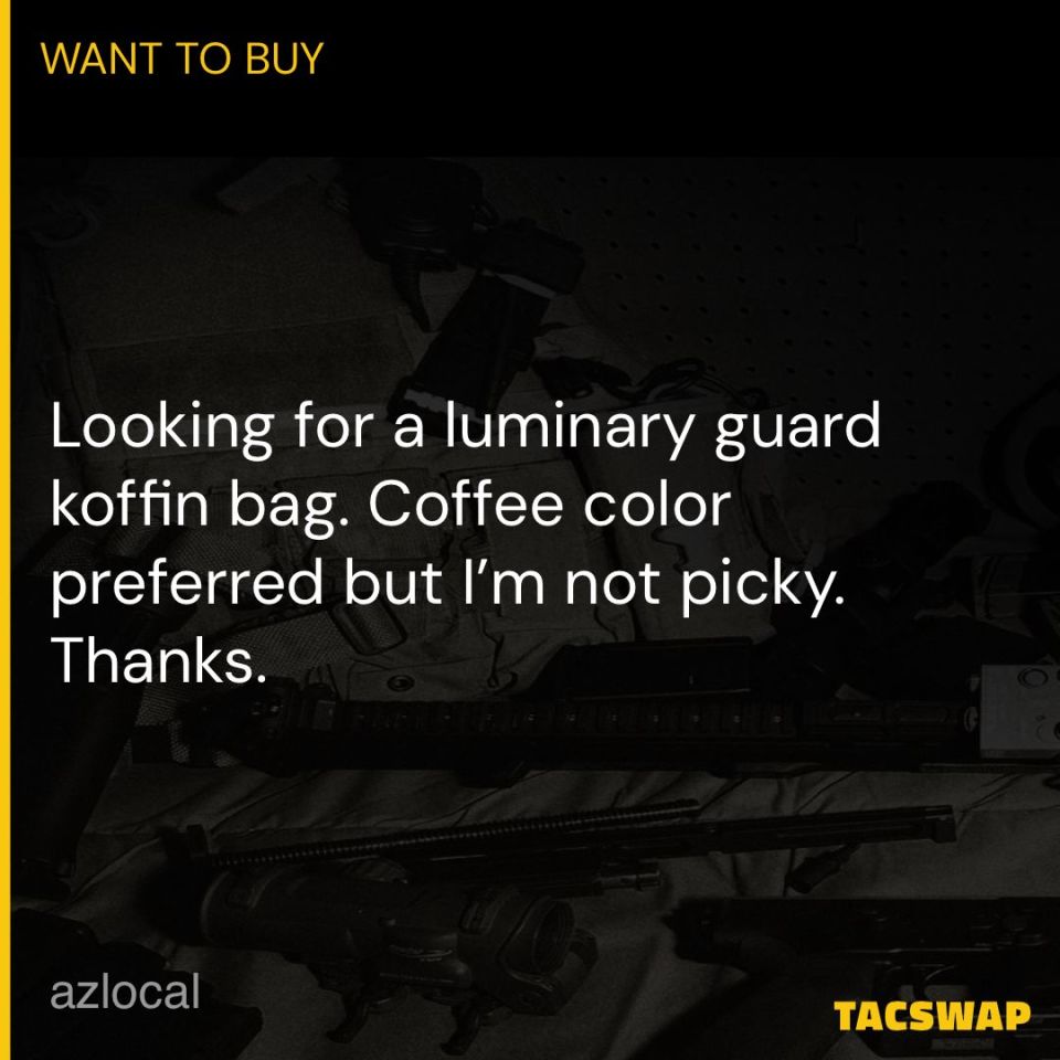 Image 1 - WTB: Luminary Guard Koffin Bag