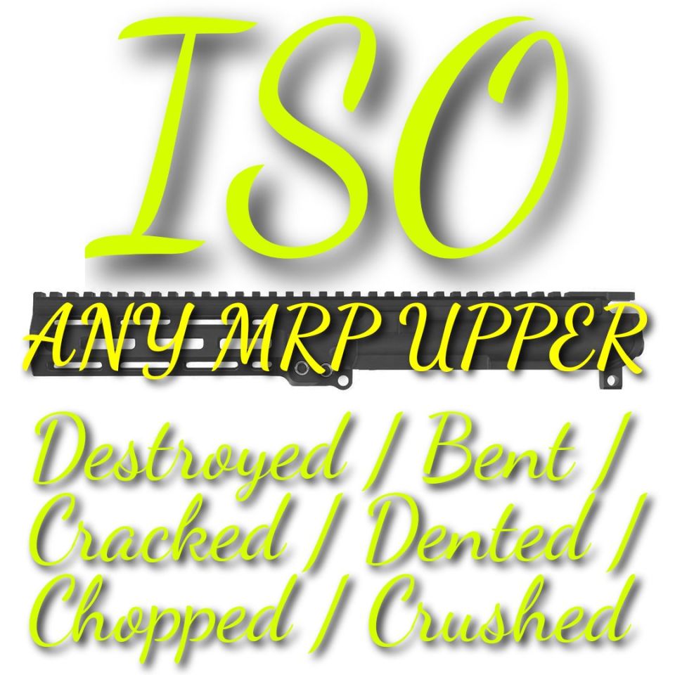 Image 1 - ISO: Destroyed LMT MRP Upper