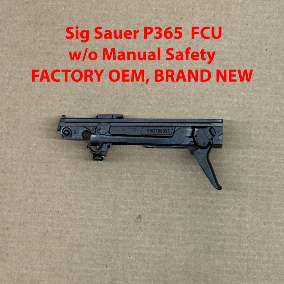 Image 1 - *ACTIVE* SIG OEM P365 FCU w/o manual safety, lower, frame, fire control unit