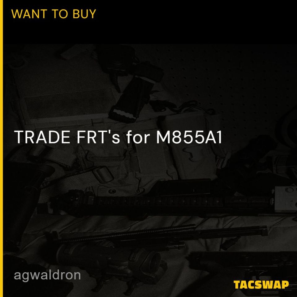 Image 1 - TRADE FRT's for M855A1/AP Ammo