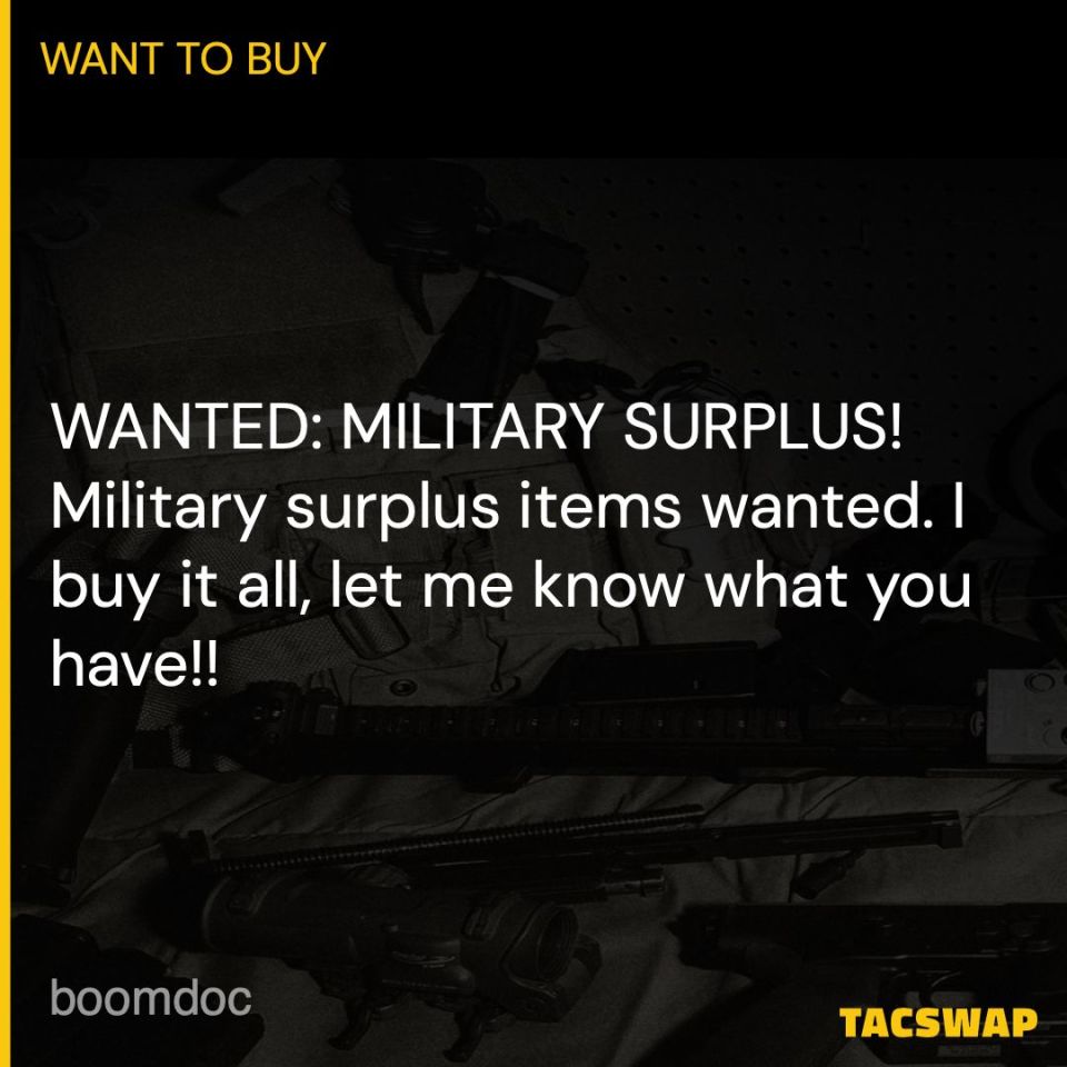 Image 1 - WANTED: MILITARY SURPLUS!